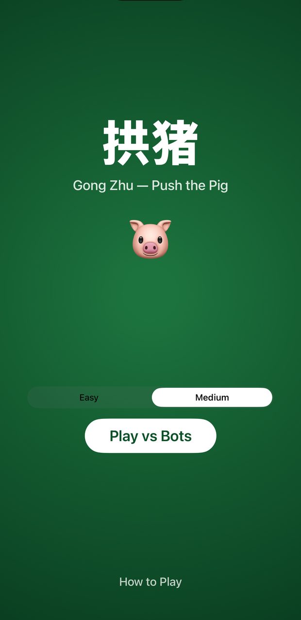 Title screen showing 拱猪 in white on a green felt background, an Easy and Medium difficulty toggle, and a Play vs Bots button.